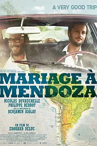 Постер к фильму «Свадьба в Мендосе (2012)»