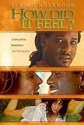 Постер к фильму «How Did It Feel? (2004)»