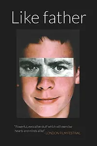 Постер к фильму «Like Father (2001)»