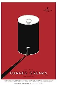 Постер к фильму «Консервированные мечты (2012)»