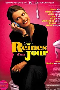 Постер к фильму «Королевы на один день (2001)»