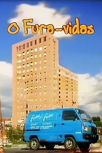 Главный постер сериала «O Fura-Vidas (1999 - 2001)»