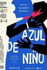 Постер к фильму «Azul de niño (2025)»