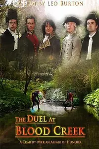 Главный постер фильма «The Duel at Blood Creek (2010)»