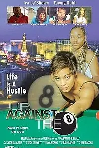 Главный постер фильма «Up Against the 8 Ball (2004)»