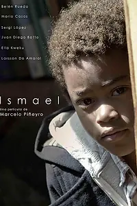 Постер к фильму «Исмаэль (2013)»