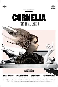 Постер к фильму «Корнелия у зеркала (2012)»