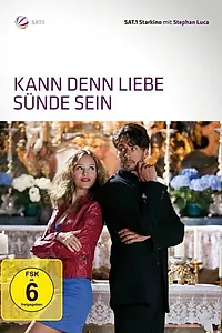 Постер к фильму «Kann denn Liebe Sünde sein? (2011)»