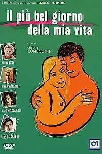 Постер к фильму «Лучший день моей жизни (2002)»