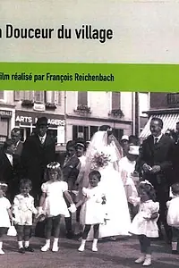 Главный постер фильма «La douceur du village (1963)»