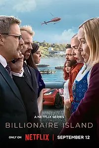 Постер к сериалу «Остров миллиардеров (2024)»
