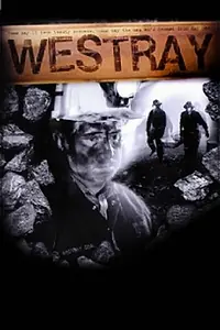 Постер к фильму «Westray (2001)»