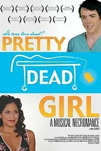 Главный постер фильма «Pretty Dead Girl (2004)»