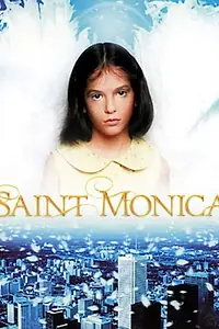 Постер к фильму «Saint Monica (2002)»