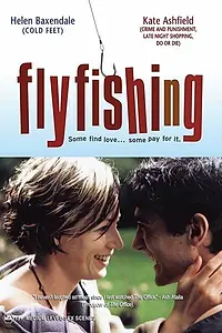 Постер к фильму «Flyfishing (2002)»
