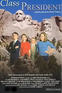 Постер к фильму «Class President (2002)»