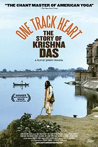 Постер к фильму «One Track Heart: The Story of Krishna Das (2012)»