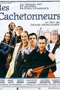 Постер к фильму «Les cachetonneurs (1998)»