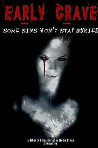 Главный постер фильма «Early Grave (2013)»