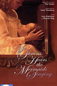 Постер к фильму «Mrs. Stevens Hears the Mermaids Singing (2004)»