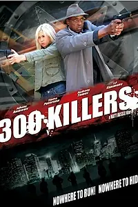 Постер к фильму «300 Killers (2010)»