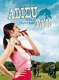Постер к фильму «Adieu pays (2003)»