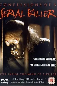Главный постер фильма «Признания серийного убийцы (1985)»