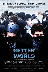 Постер к фильму «Better This World (2011)»