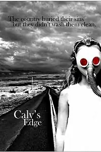 Постер к фильму «Caly's Edge»