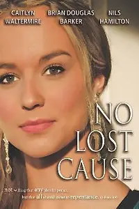 Постер к фильму «No Lost Cause (2011)»