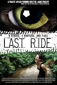 Постер к фильму «Last Ride (2011)»
