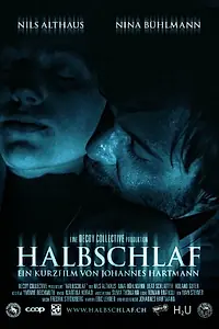 Постер к фильму «Halbschlaf (2011)»