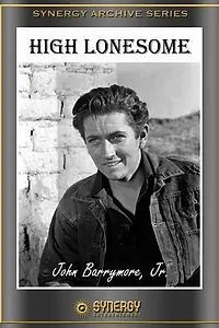 Постер к фильму «High Lonesome (1950)»