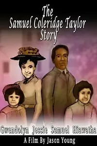 Постер к мультфильму «The Samuel Coleridge-Taylor Story (2013)»