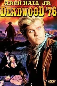 Постер к фильму «Deadwood '76 (1965)»