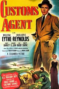 Постер к фильму «Customs Agent (1950)»