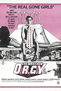 Постер к фильму «The Man from O.R.G.Y. (1970)»
