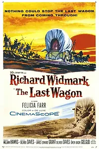 Главный постер фильма «Последний фургон (1956)»