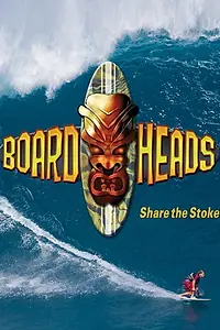 Постер к фильму «BoardHeads (2010)»