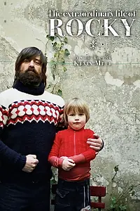 Главный постер фильма «Экстраординарная жизнь Роки (2010)»