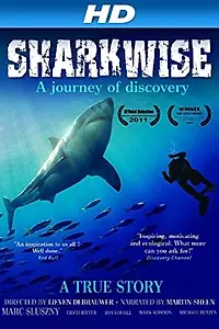 Постер к фильму «Sharkwise (2010)»