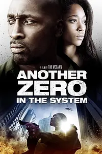 Постер к фильму «Zero in the System (2013)»