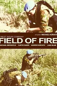 Главный постер фильма «Field of Fire (2005)»