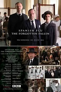 Постер к фильму ««Испанка»: Жертвы пандемии гриппа (2009)»