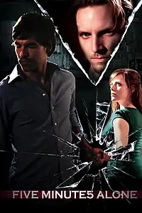 Постер к фильму «Five Minutes Alone (2010)»