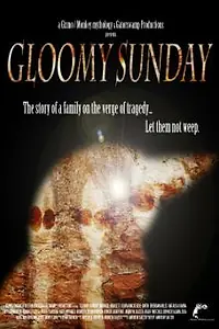 Постер к фильму «Gloomy Sunday (2011)»