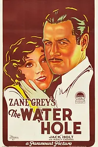 Главный постер фильма «The Water Hole (1928)»