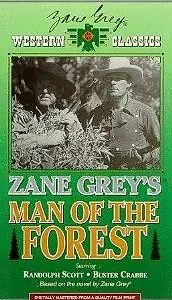 Главный постер фильма «Man of the Forest (1926)»