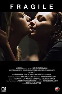 Постер к фильму «Fragile (2011)»