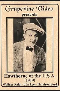 Главный постер фильма «Hawthorne of the U.S.A. (1919)»